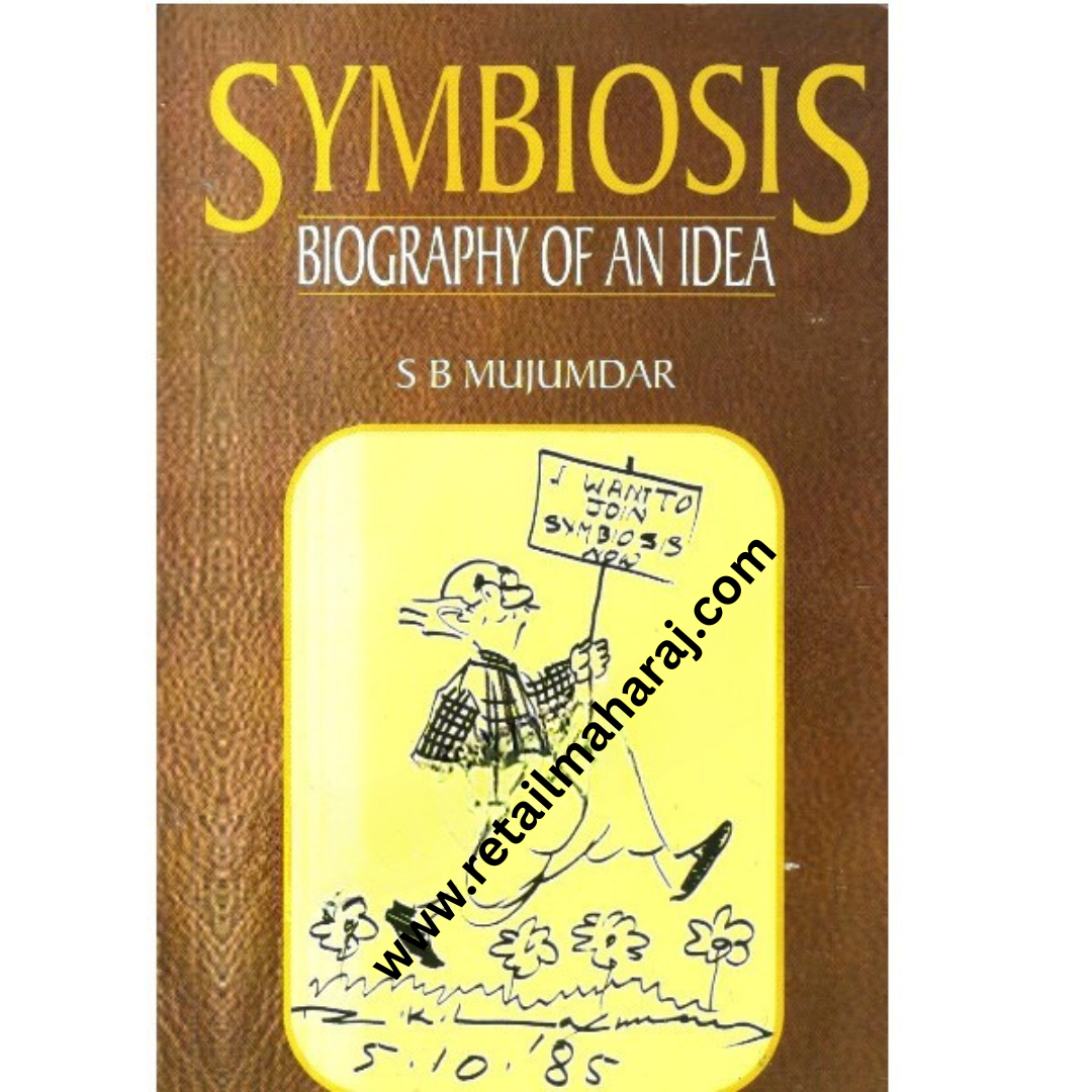 Symbiosis Biography of an Idea