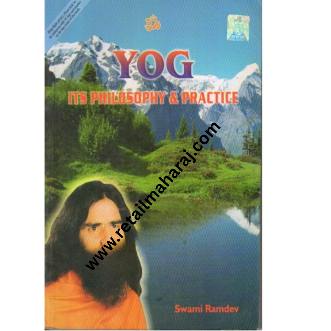 Yog: Its Philosophy and Practice - Retail Maharaj