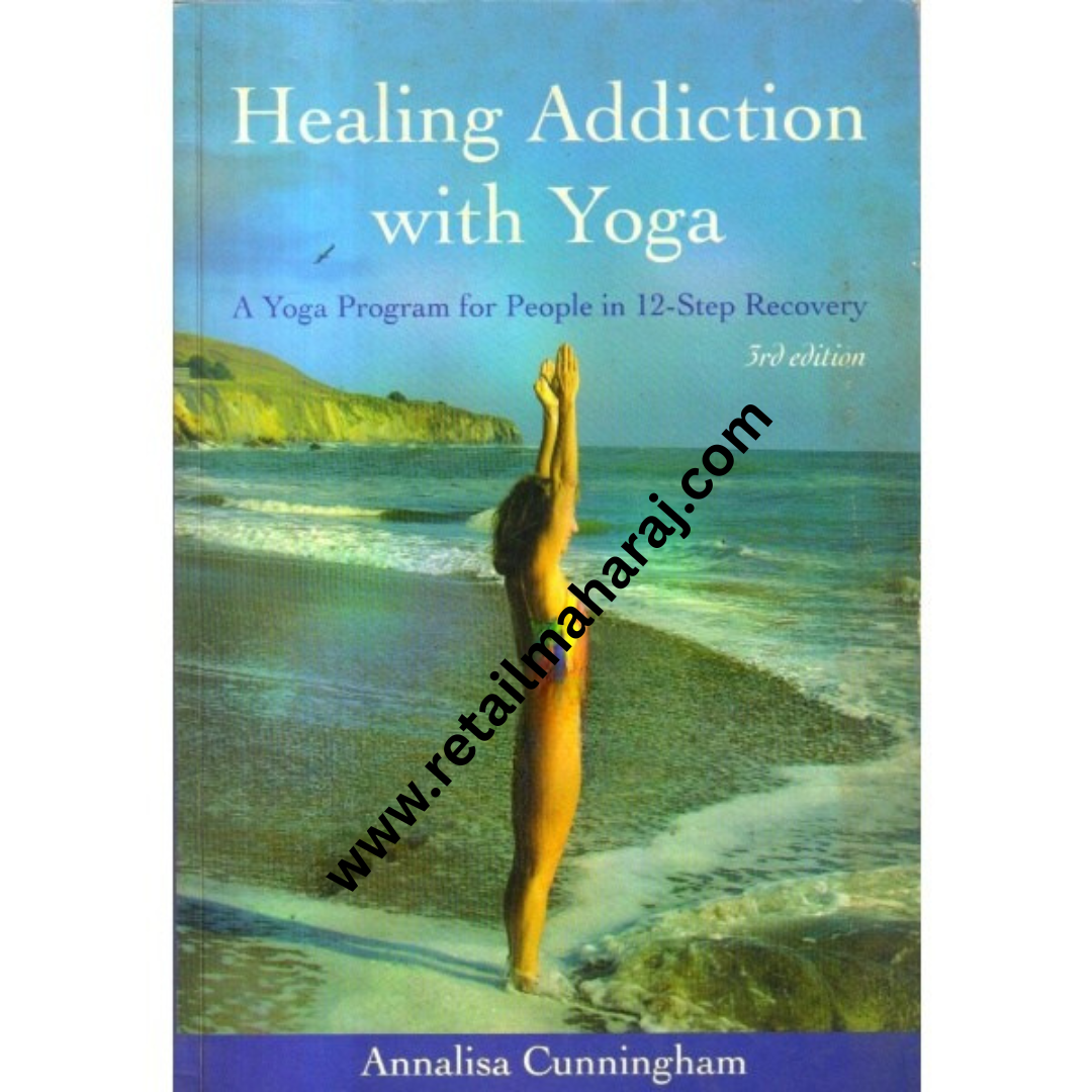 Healing Addiction with Yoga - Retail Maharaj