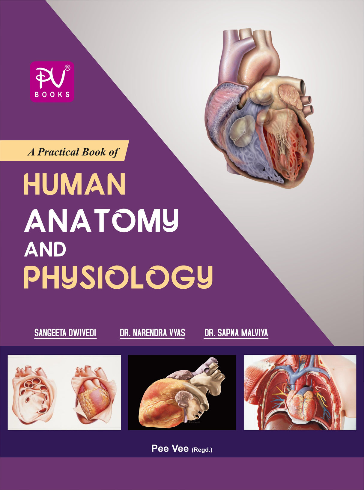 PRACTICAL HUMAN ANATOMY AND PHYSIOLOGY (SEMESTER I & II) - Retail Maharaj