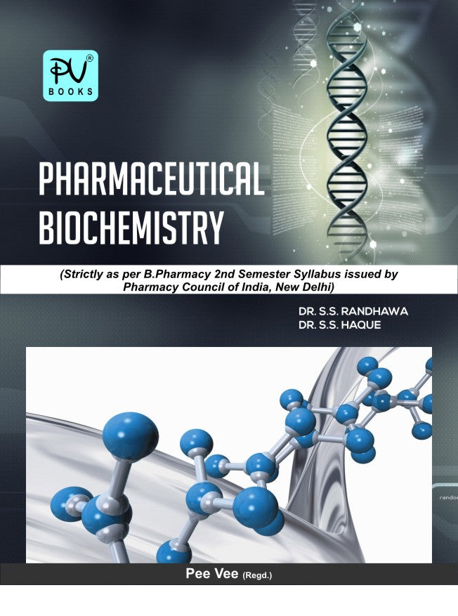 PHARMACEUTICAL BIOCHEMISTRY (B. PHARM) (SEMESTER–II) - Retail Maharaj
