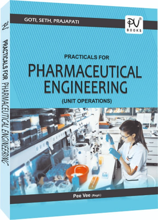 PRACTICAL FOR PHARMACEUTICAL ENGINEERING (B. PHARM 3RD SEMESTER) - Retail Maharaj