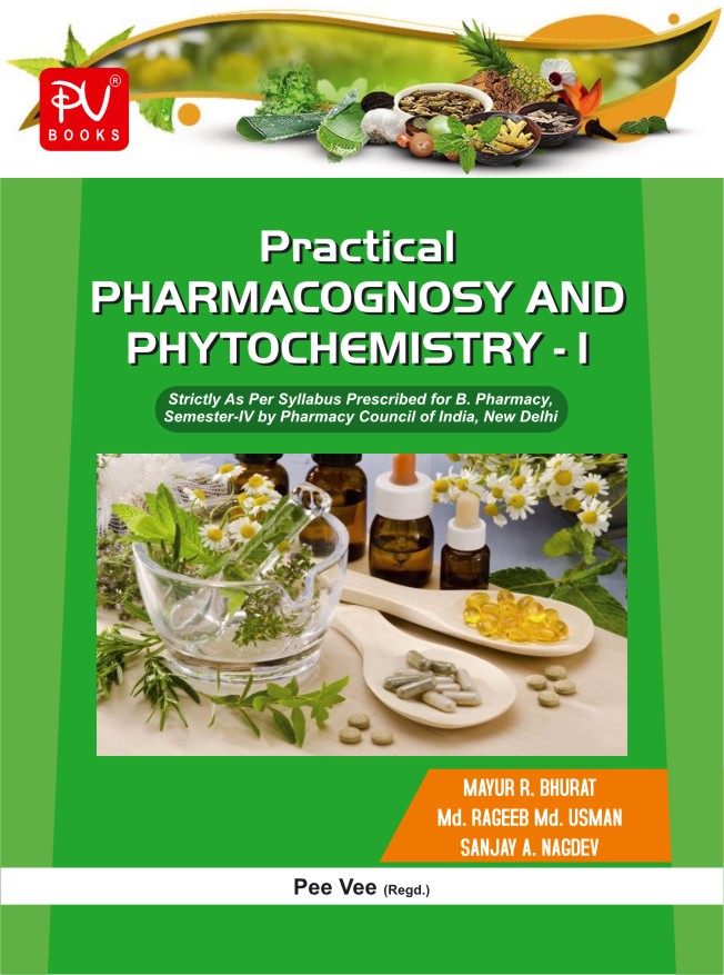 PRACTICAL PHARMACOGNOSY AND PHYTOCHEMISTRY–I - Retail Maharaj