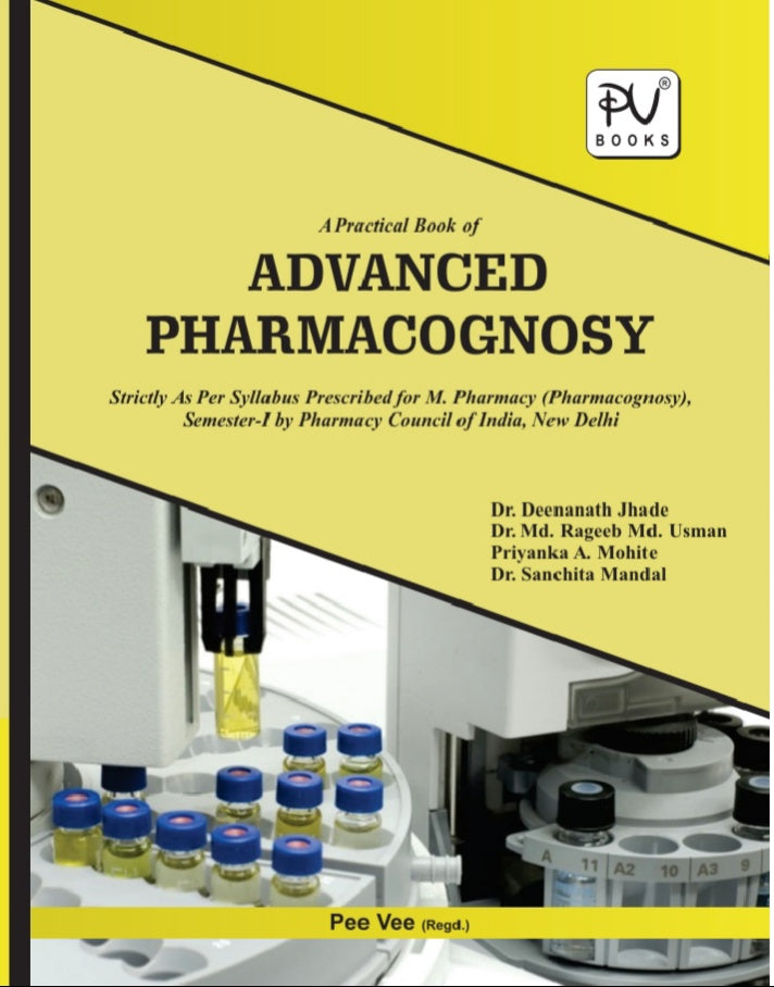 PRACTICAL ADVANCED PHARMACOGNOSY-I (M.PHARM) SEM I - Retail Maharaj