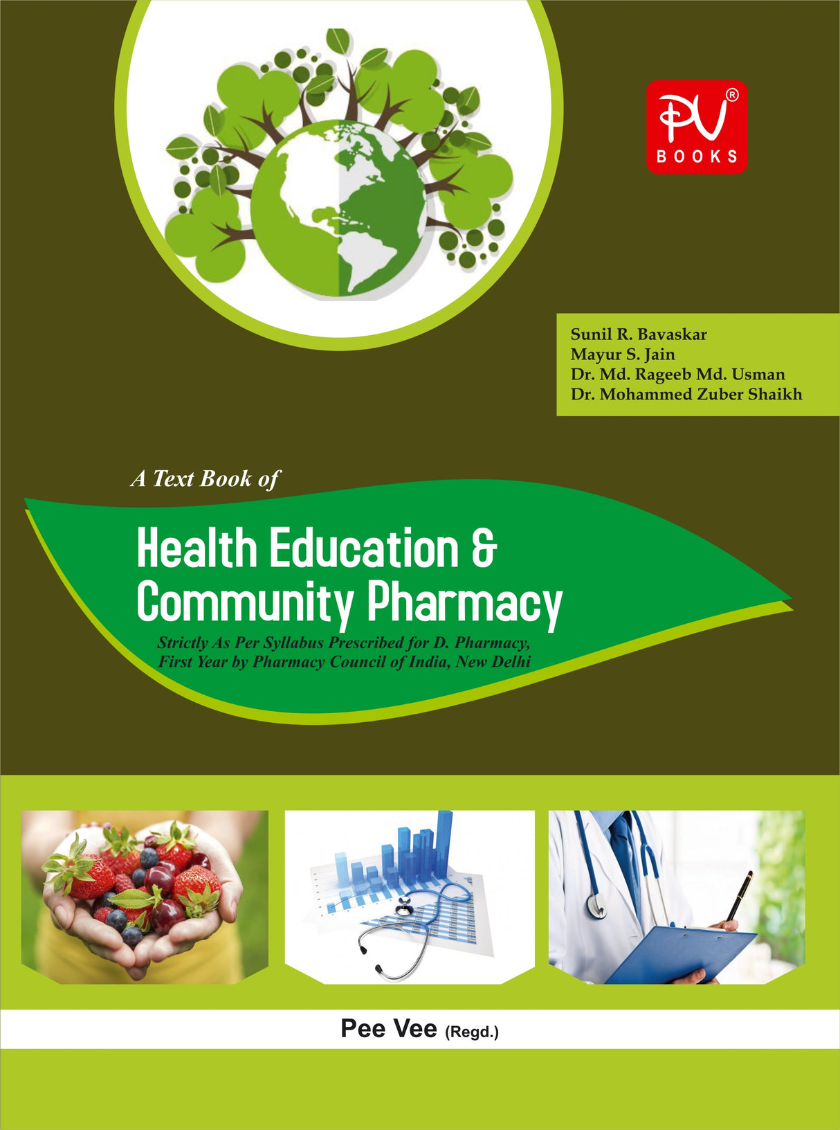 HEALTH EDUCATION AND COMMUNITY PHARMACY (D.PHARM) FIRST YEAR - Retail Maharaj