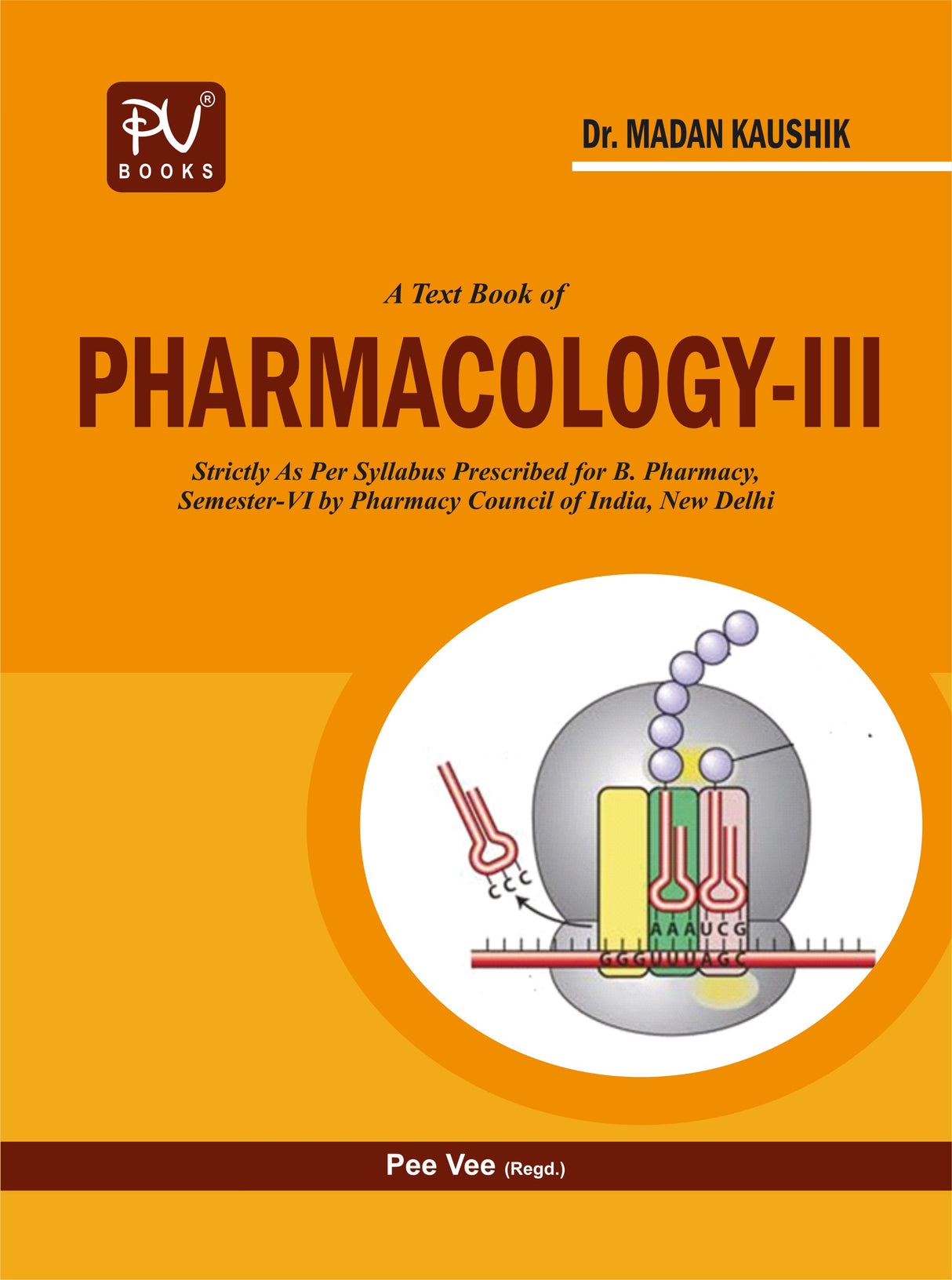TEXTBOOK OF PHARMACOLOGY-III (SEM VI) B.PHARM - Retail Maharaj