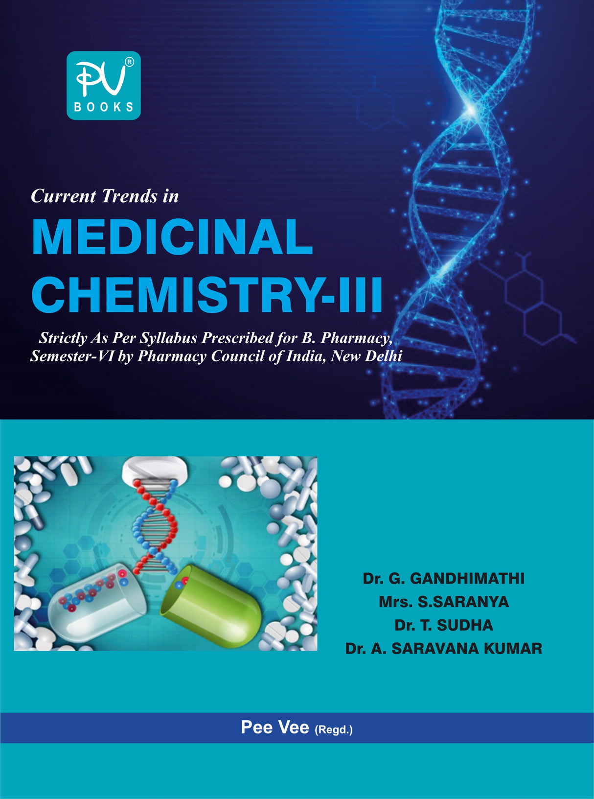 CURRENT TRENDS IN MEDICINAL CHEMISTRY III (B.PHARM) SEM VI - Retail Maharaj