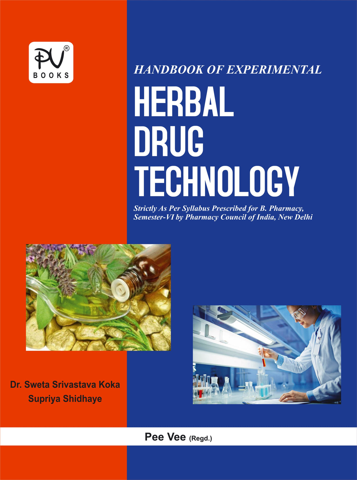 EXPERIMENTAL HERBAL DRUG TECHNOLOGY (SEM VI) B.PHARM - Retail Maharaj