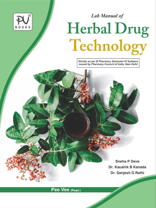 LAB MANUAL OF HERBAL DRUG TECHNOLOGY (SEM VI) B.PHARM - Retail Maharaj