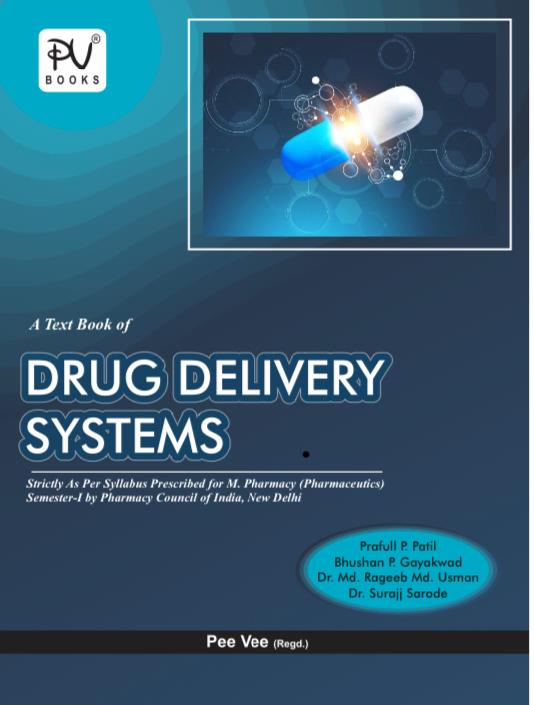 A TEXTBOOK OF DRUG DELIVERY SYSTEMS (M.PHARM) SEM I - Retail Maharaj