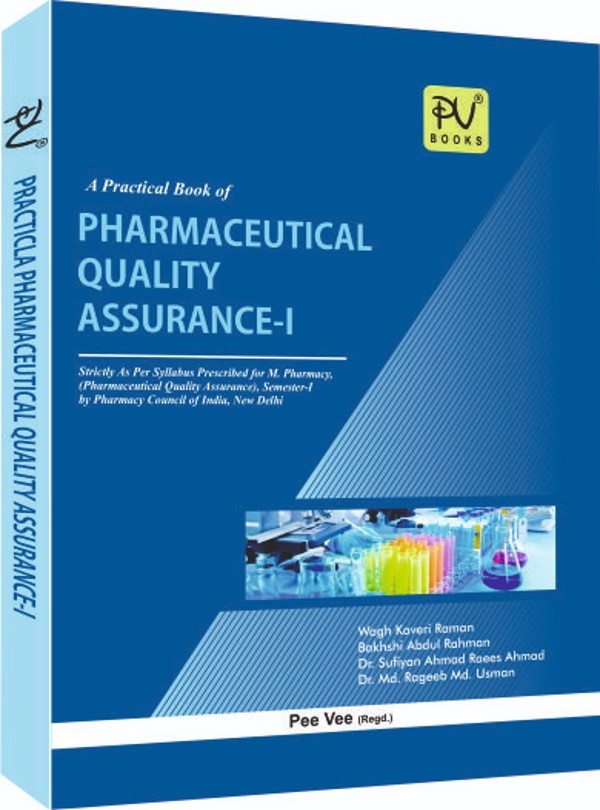 PRACTICAL BOOK OF PHARMACEUTICAL QUALITY ASSURANCE-I - Retail Maharaj