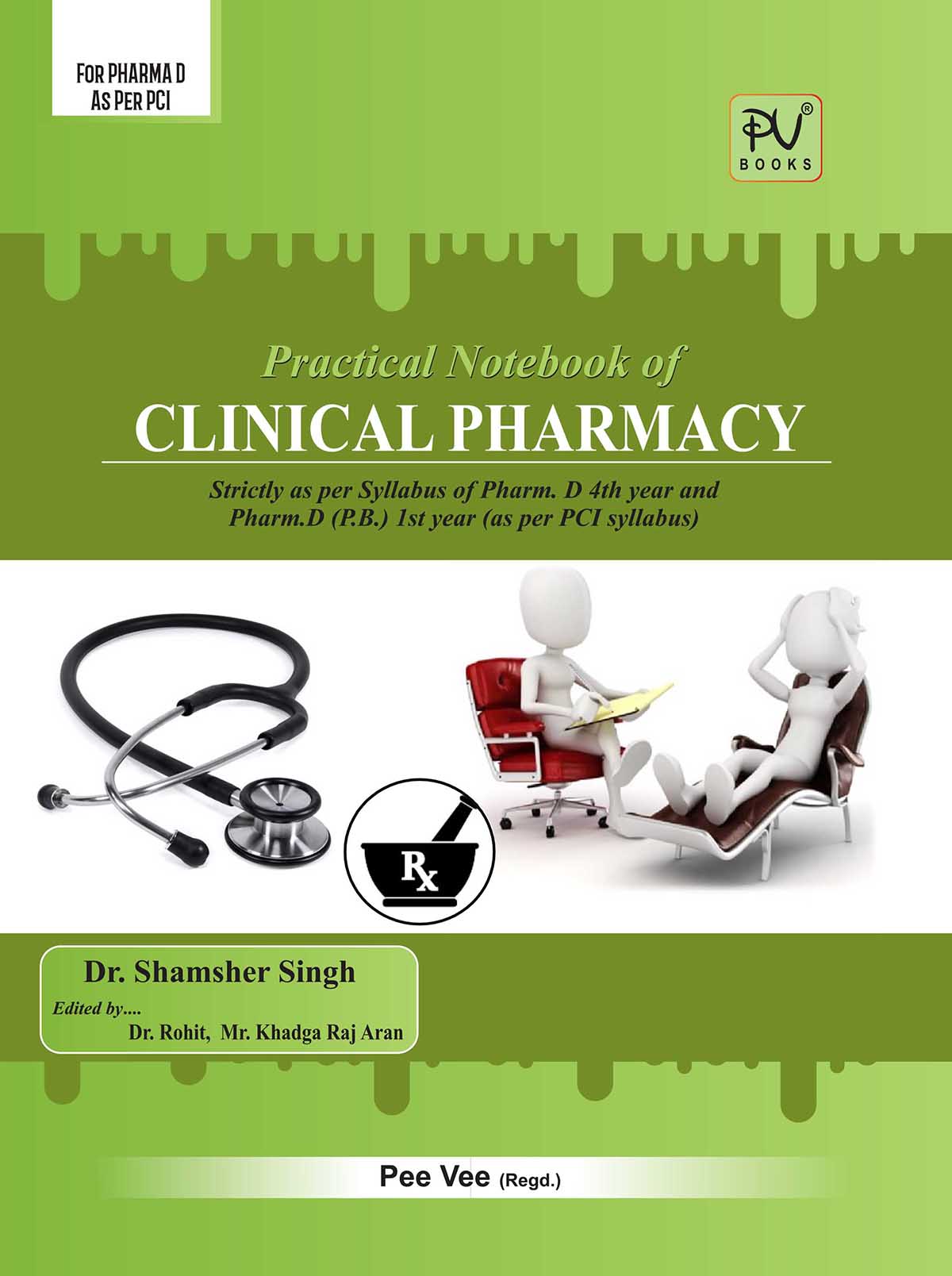 PRACTICAL NOTEBOOK OF CLINICAL PHARMACY - Retail Maharaj