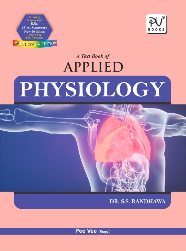 TEXT BOOK OF APPLIED PHYSIOLOGY (B.SC) (N) – 1ST SEMESTER - Retail Maharaj