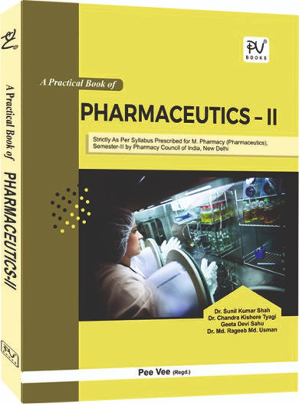 PRACTICAL BOOK OF PHARMACEUTICS-II (M.PHARM SEM II) - Retail Maharaj