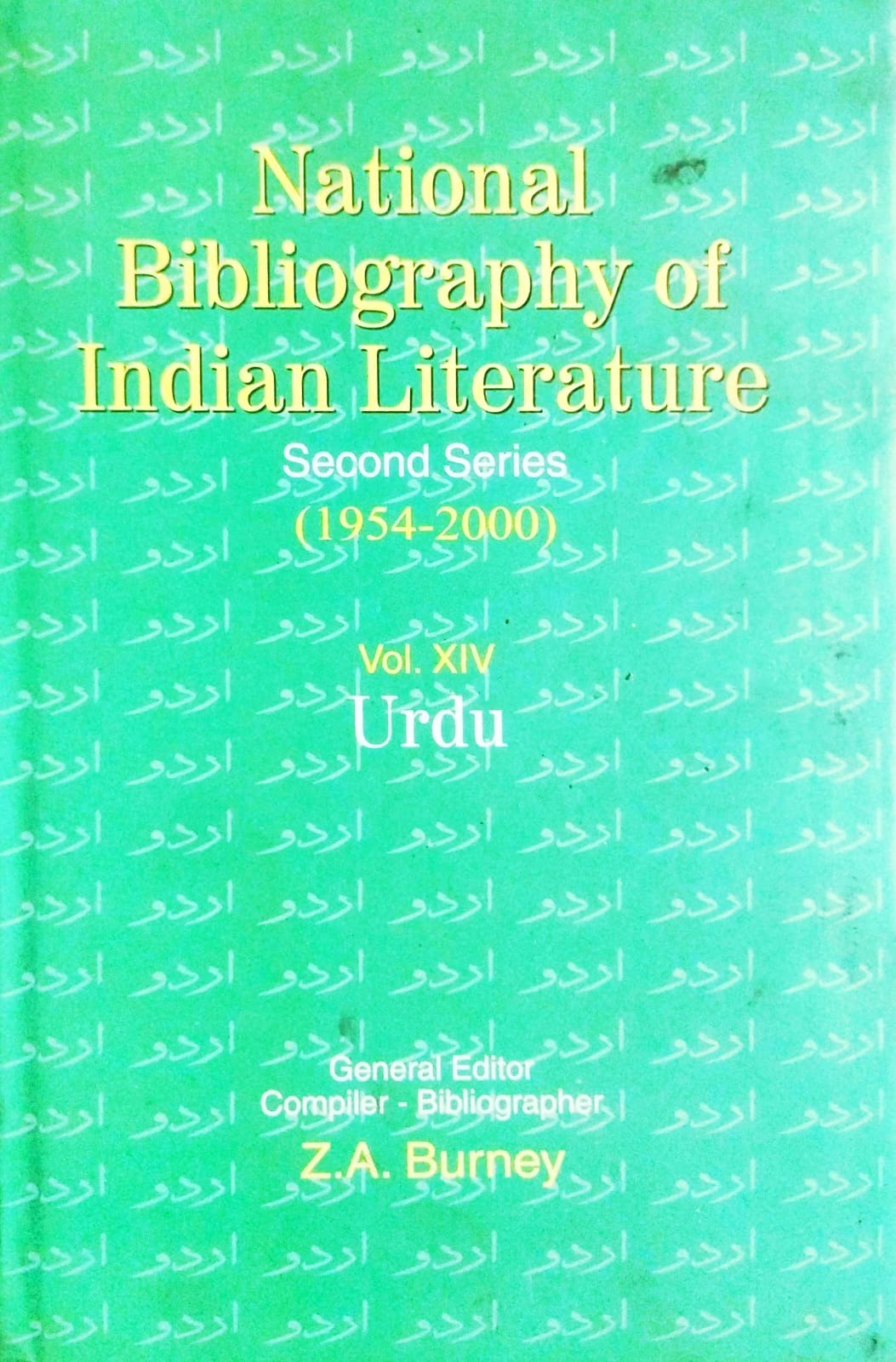 National Bibliography of Indian Literature, Second Series (1954–2000), Volume XIV Urdu (English Version)