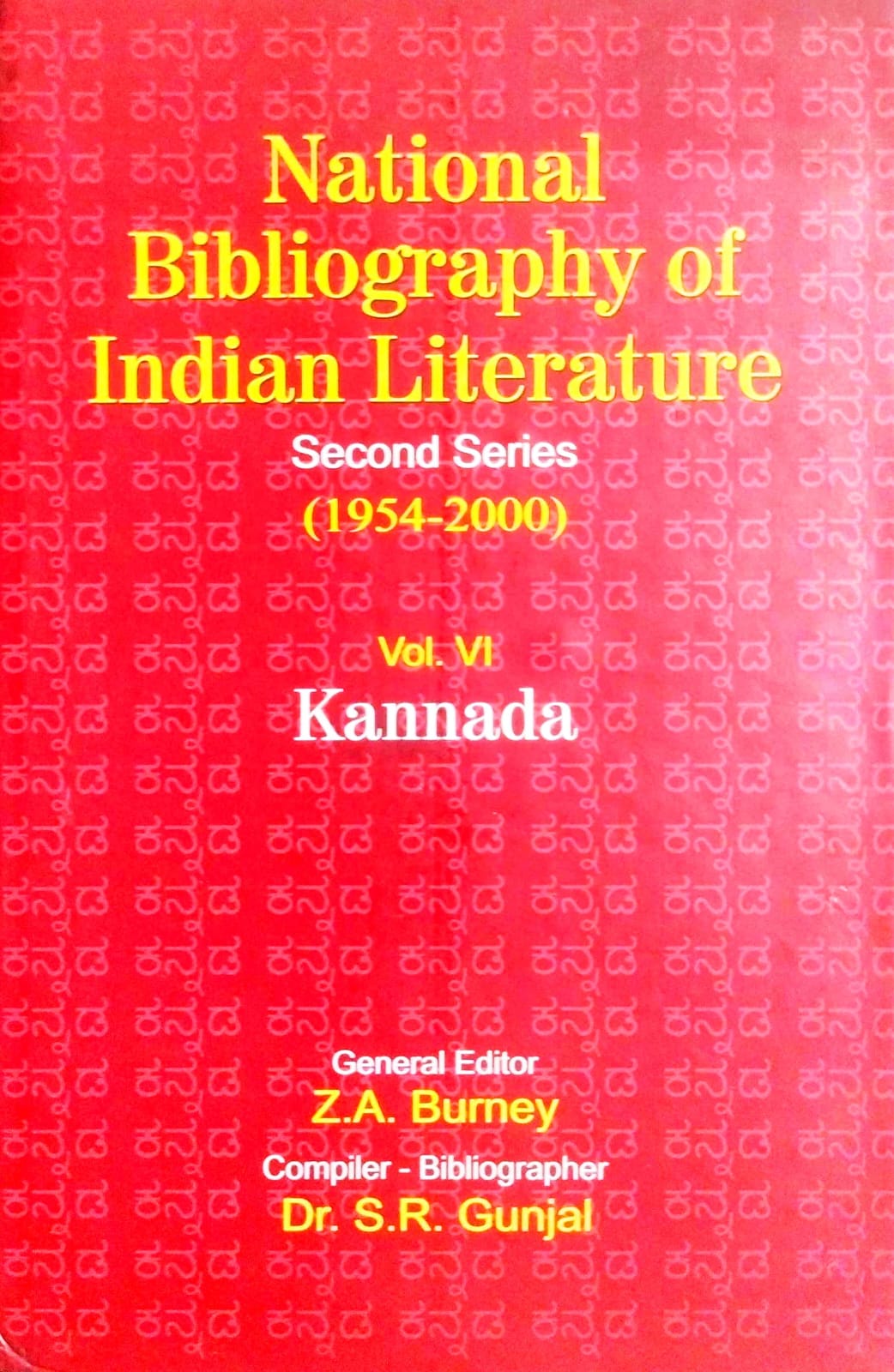 National Bibliography of Indian Literature, Second Series (1954–2000), Volume XIV Kannada (English Version)