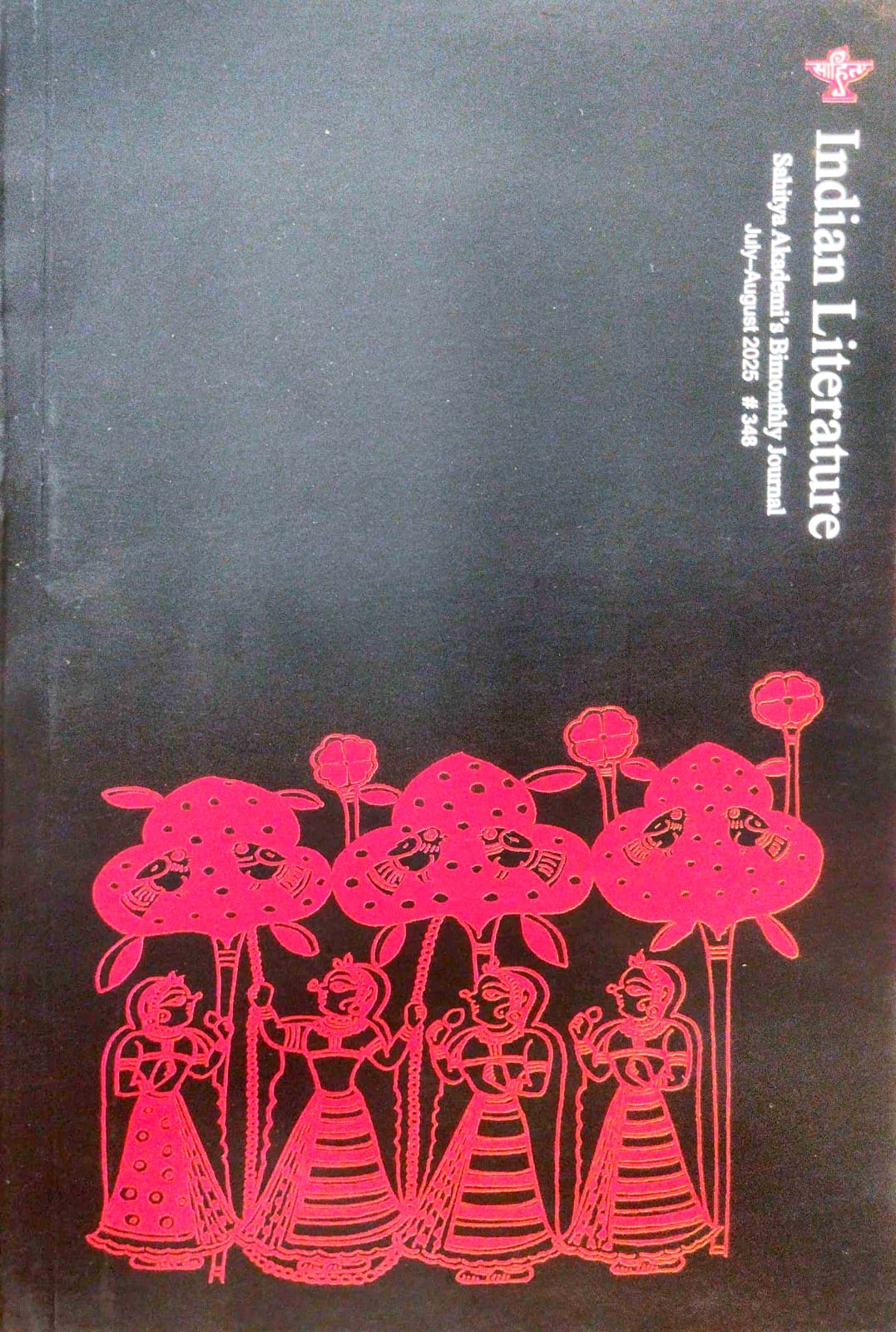 Indian Literature: Sahitya Akademi's Bimonthly Journal (July–August 2025 #348)