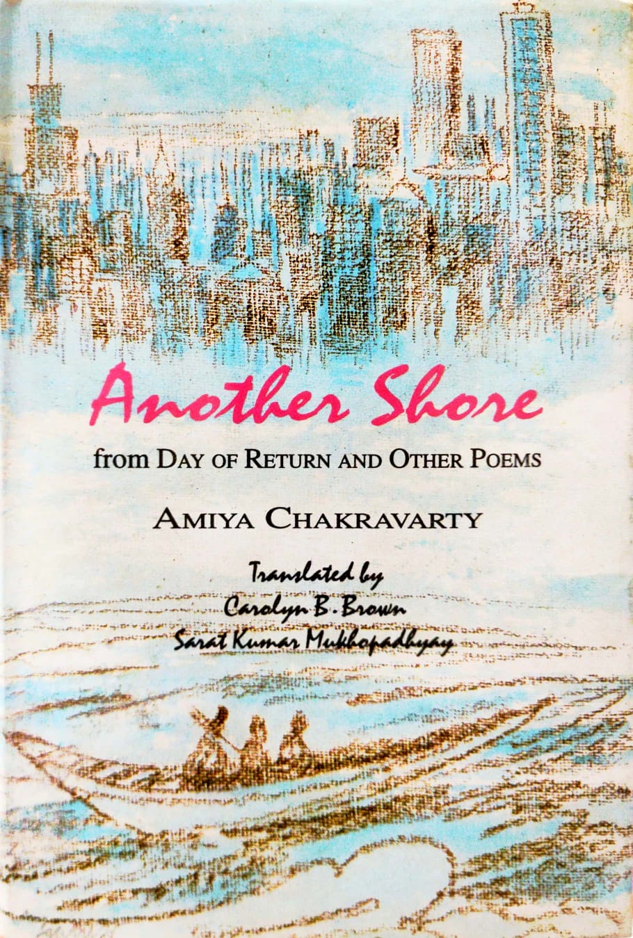 Another Shore from Day of Return and Other Poems (English Version)