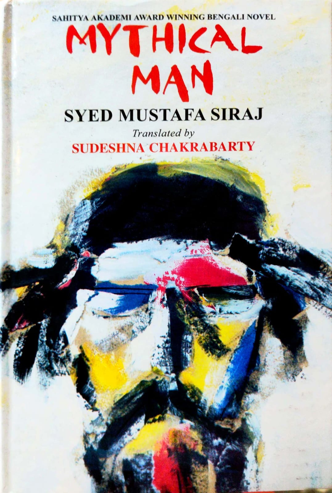 Mythical Man Syed Mustafa Siraj (English Version)