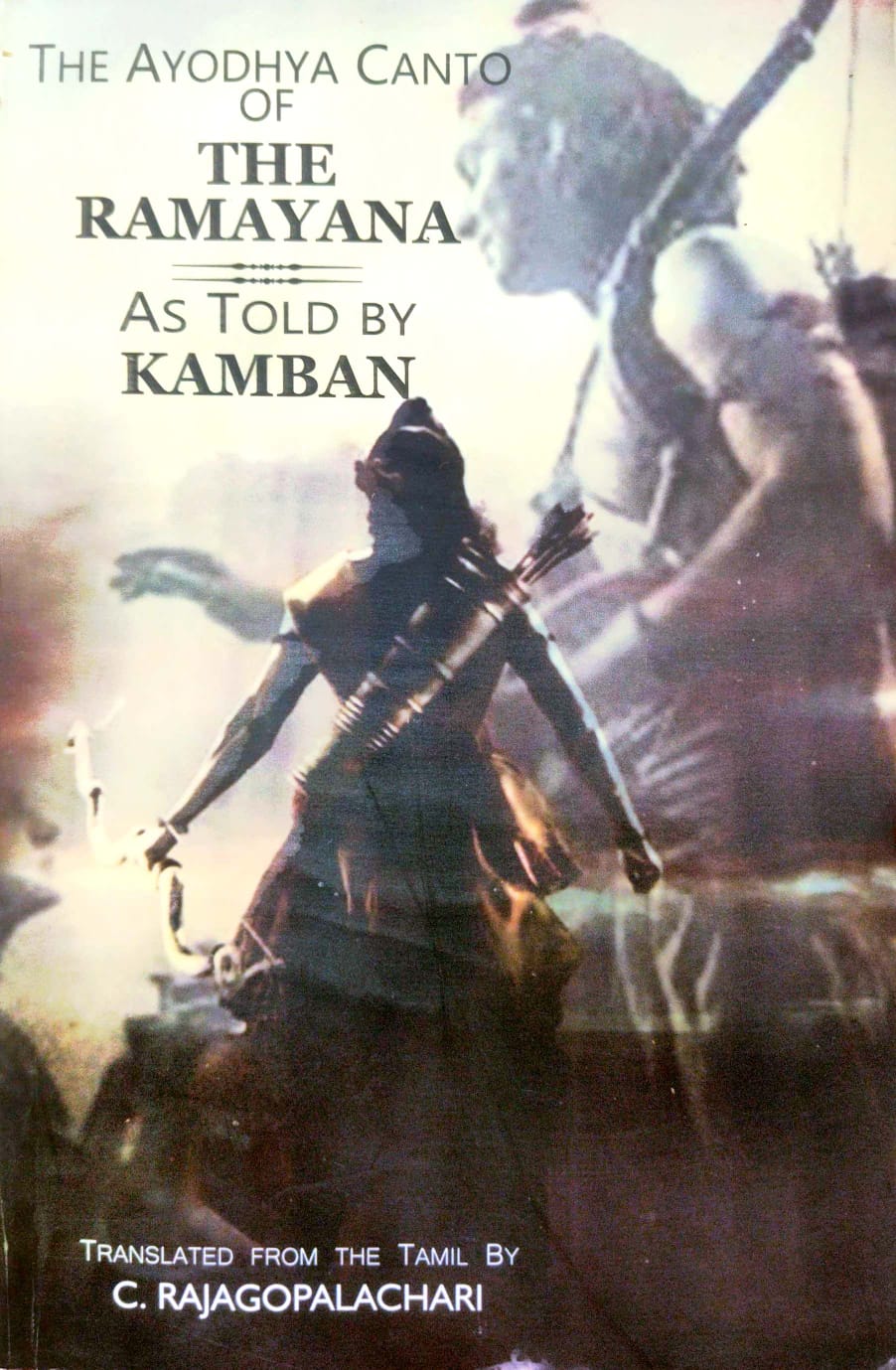 The Ayodhya Canto of the Ramayana as Told by Kamban (English Version)
