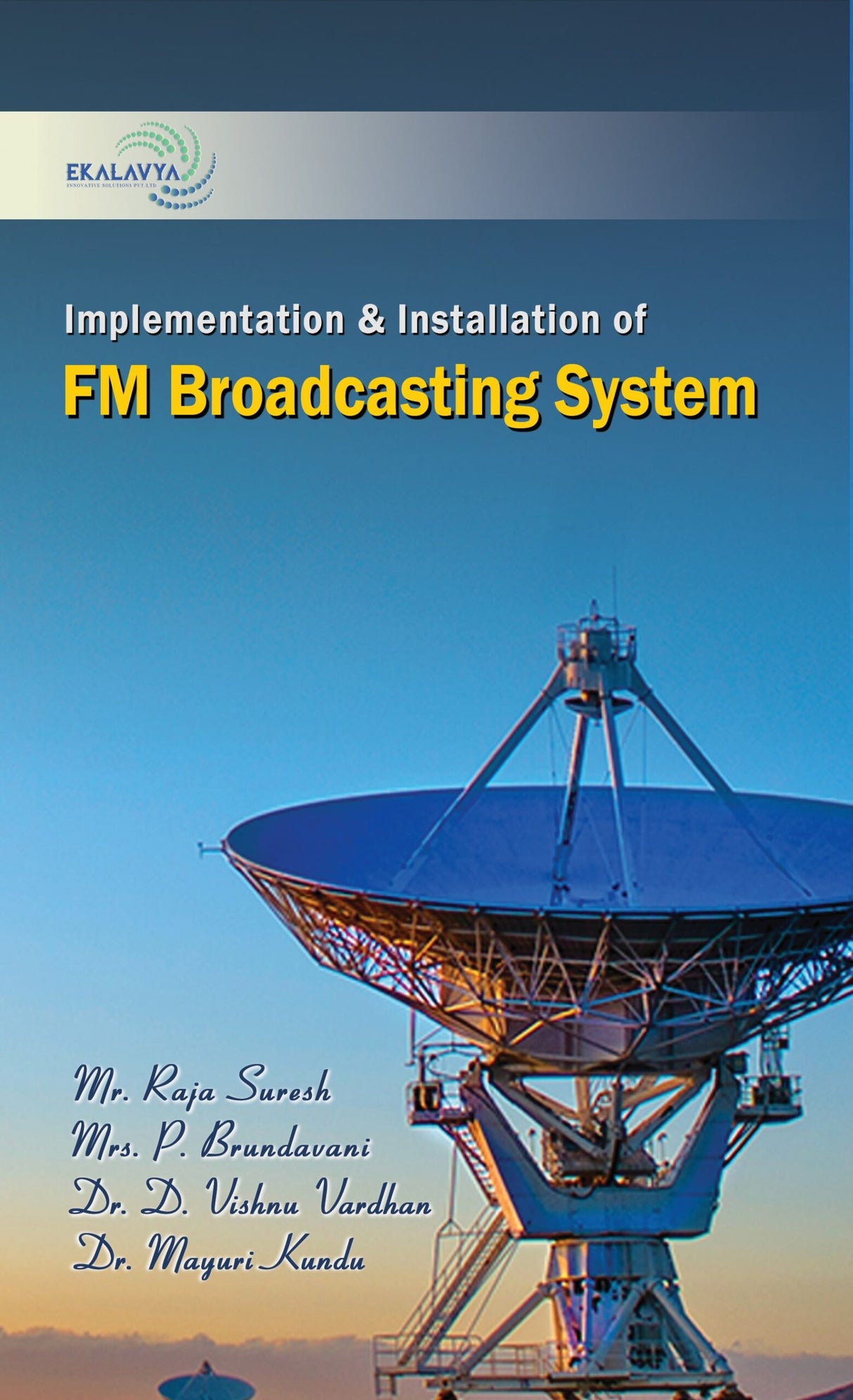 Implementation & Installation FM Broadcasting System