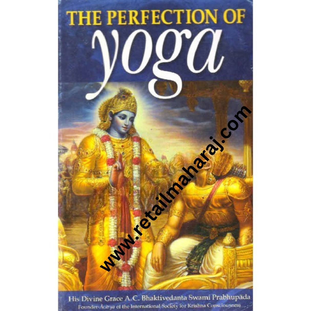 The Perfection of Yoga - Retail Maharaj