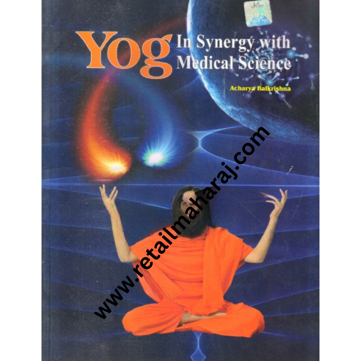 Yog In Synergy With Medical Science - Retail Maharaj