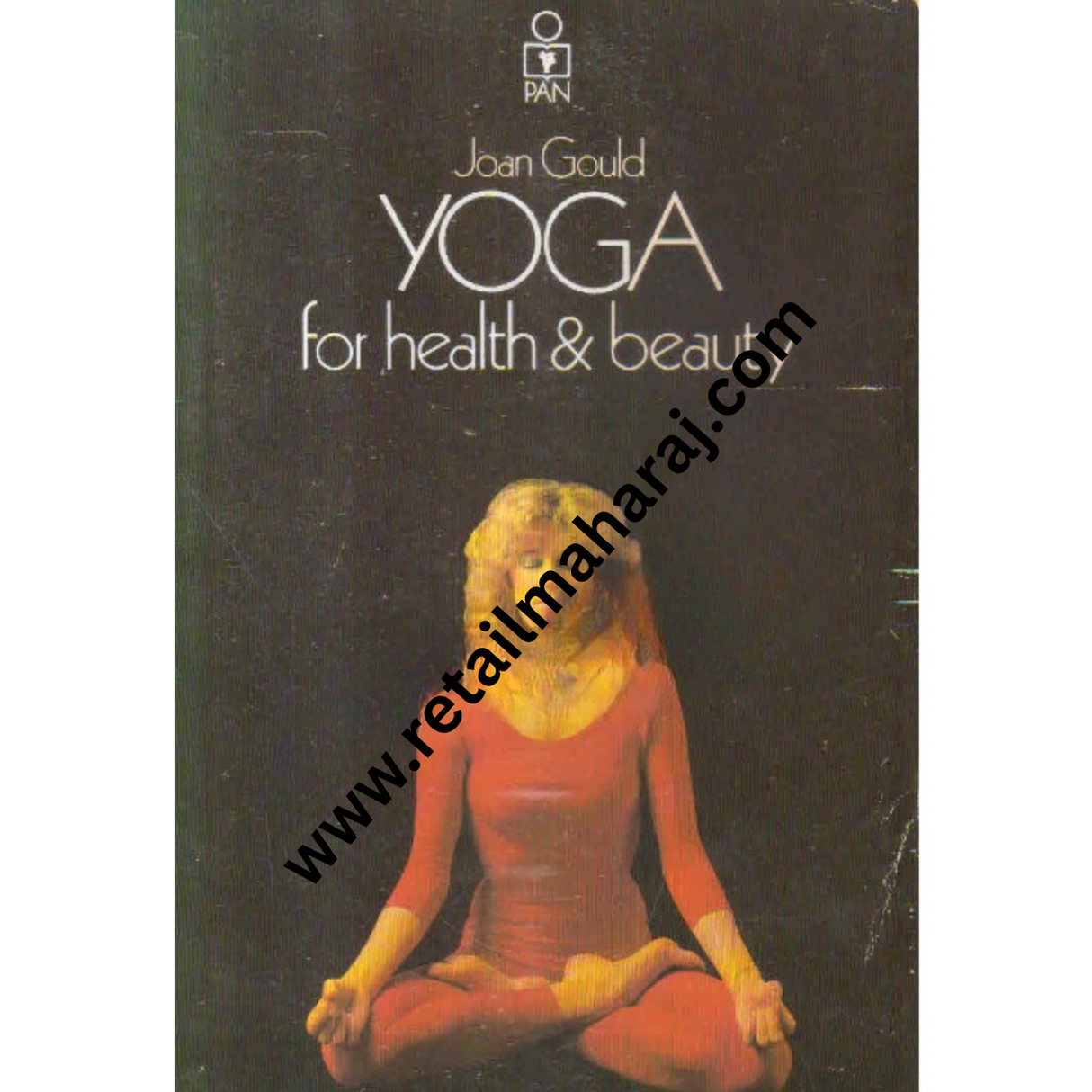Yoga for Health and Beauty - Retail Maharaj