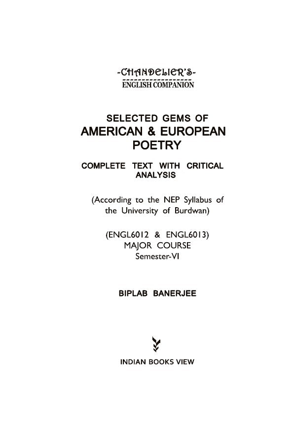 Selected Gems of American & European Poetry – Complete Text with Critical Analysis (ENGL6012 & ENGL6013) SEM-6, BU (English Version) - Retail Maharaj