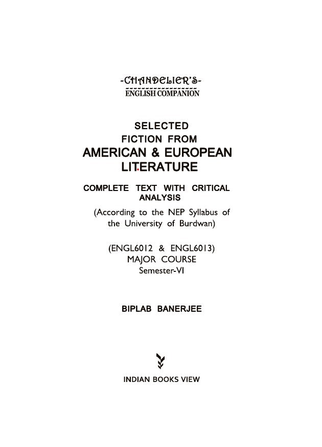 Fiction from American & European Literature – Complete Text with Critical Analysis (ENGL6012 & ENGL6013) SEM-6, BU (English Version) - Retail Maharaj