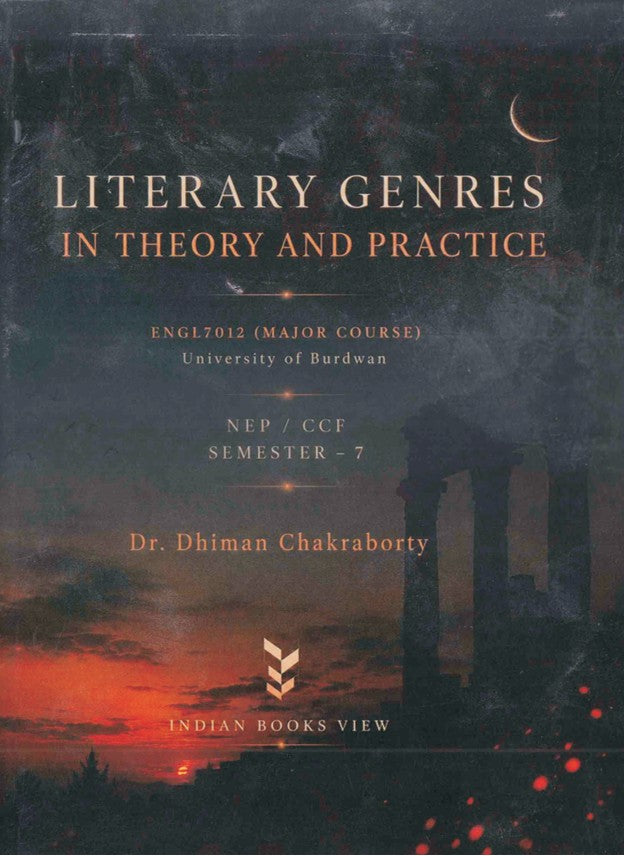 Literary Genres in Theory and Practice: Theory and Guide (Major Course) (ENGL7012) Sem-7, BU (English Version)