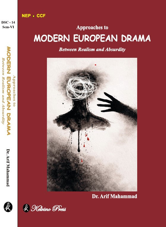 Modern European Drama – Text with Criticism (University & College Level Critical Edition, SEM-6) (English Version) - Retail Maharaj