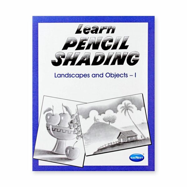 Navneet Learn Pencil Shading for Landscapes and Objects Book One - Retail Maharaj