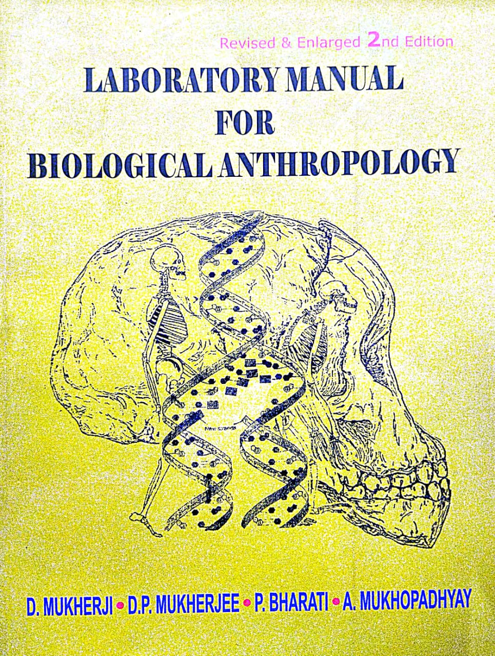 Laboratory Manual for Biological Anthropology (Revised & Enlarged 2nd Edition) (English Version)