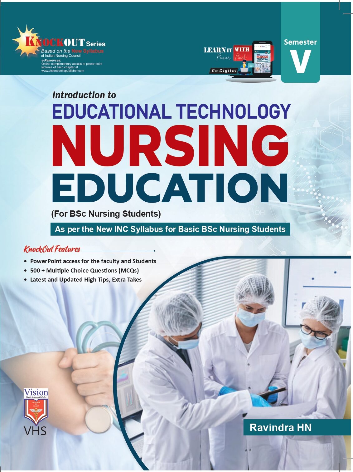TEXTBOOK OF TEXTBOOK OF EDUCATIONAL TECHNOLOGY NURSING EDUCATION (For BSc Nursing Students) - Retail Maharaj