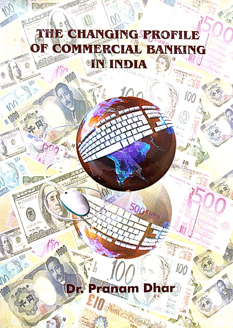 The Changing Profile of Commercial Banking in India (English Version) - Retail Maharaj