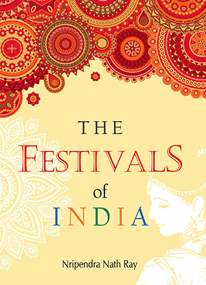 The Festivals of India - Retail Maharaj