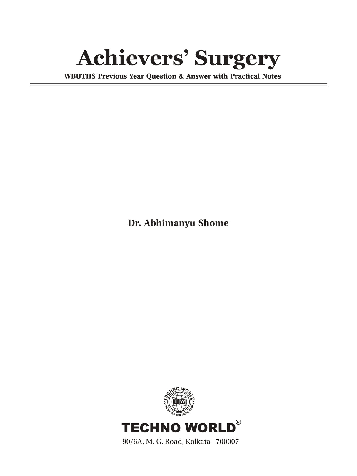 Achiver's Surgery (English version) - Retail Maharaj