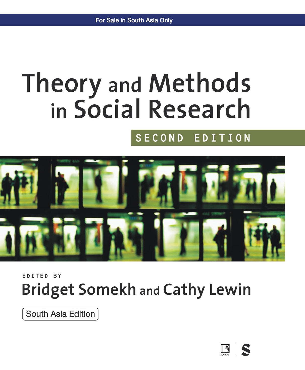 THEORY AND METHODS IN SOCIAL RESEARCH - SECOND EDITION - Retail Maharaj