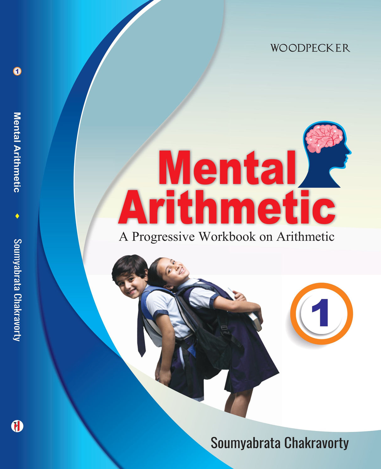 Mental Arithmetic 1: A Progressive Workbook on Arithmetic (English Version) - Retail Maharaj