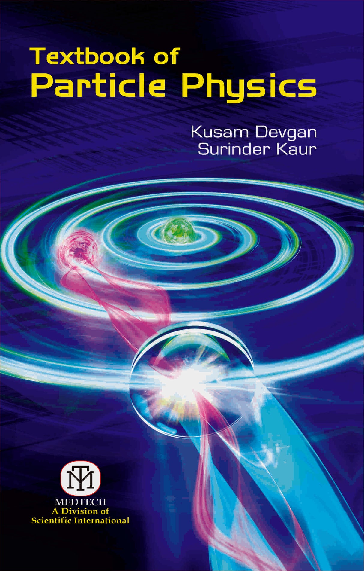 Textbook of Particle Physics - Retail Maharaj