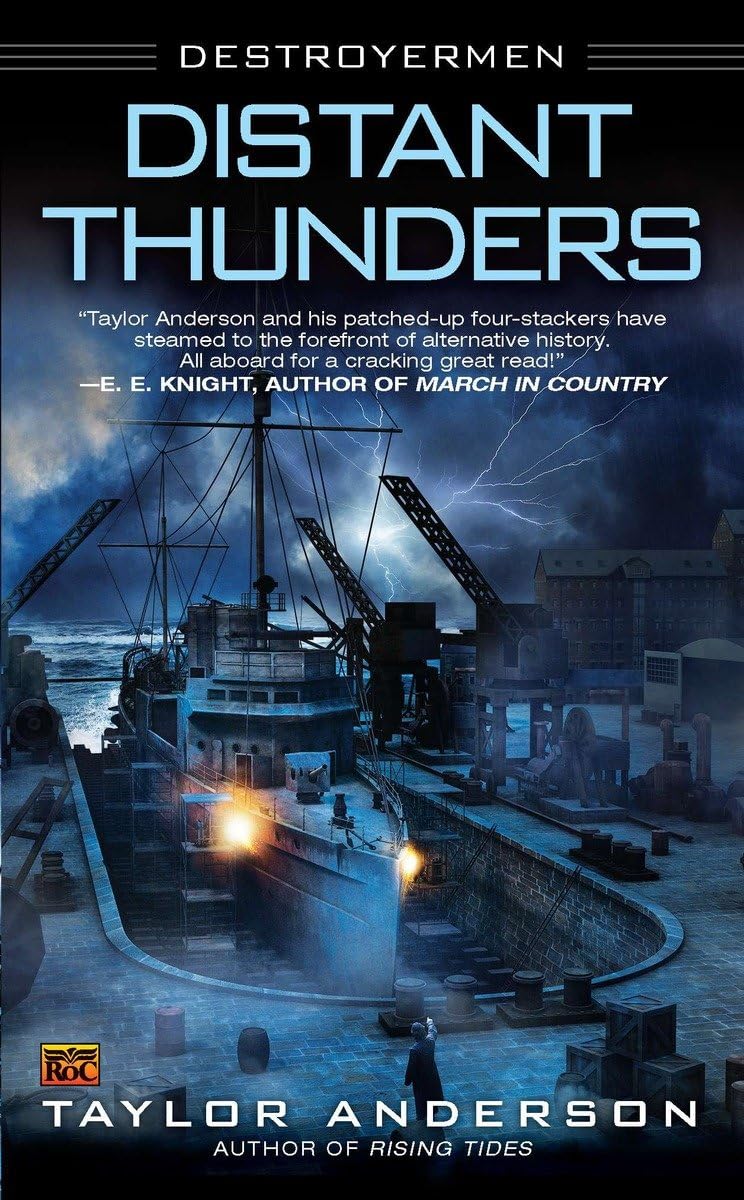 Distant Thunders: Destroyermen: 4 - Retail Maharaj