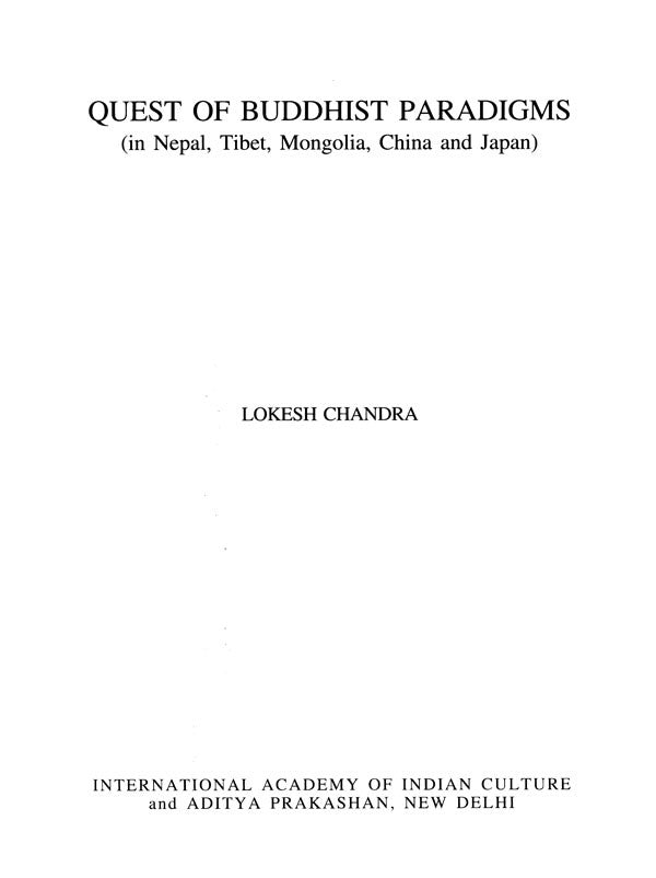 Quest of Buddhist Paradigms- In Nepal, Tibet, Mongolia, China and Japan - Retail Maharaj