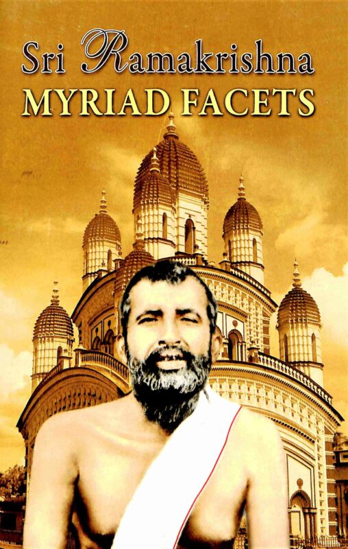 Sri Ramakrishna: Myriad Facets - Retail Maharaj