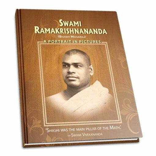 Swami Ramakrishnananda: A Portrait in Pictures - Retail Maharaj