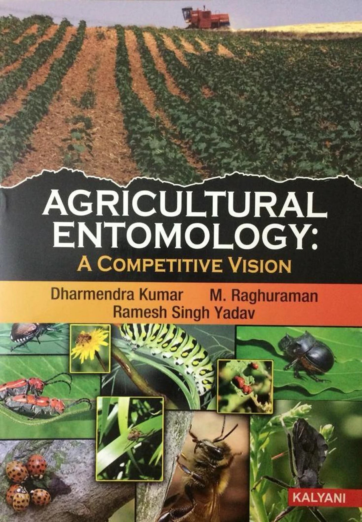 Agricultural Entomology: A Competitive Vision