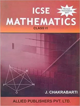 Icse Mathematics for Class Vi,3/EDN, 2011 (English, Undefined, Chakrabarti) - Retail Maharaj