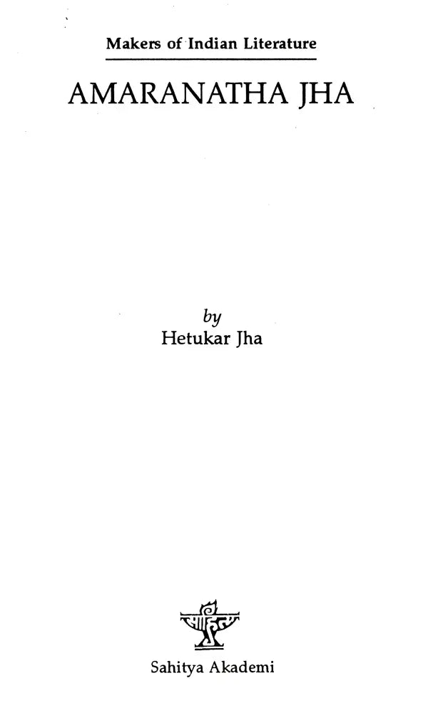 Makers of Indian Literature- Amaranatha Jha - Retail Maharaj