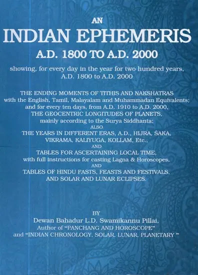 An Indian Ephemeris A.D. 1800 TO A.D. 2000 - Retail Maharaj
