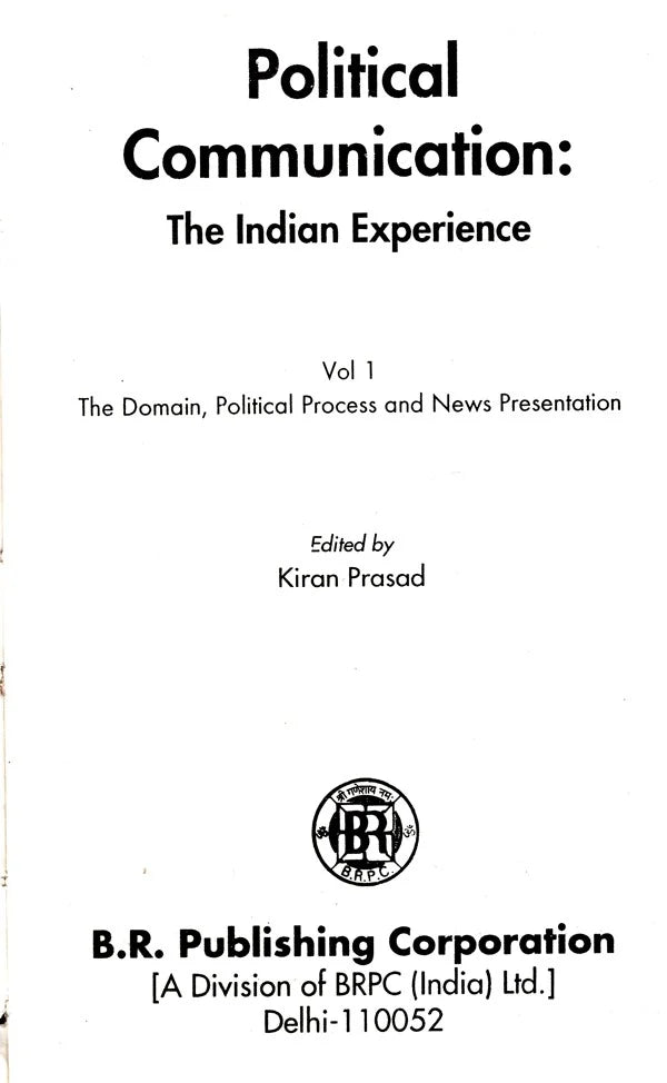 Political Communication- The Indian Expereince (Set of 2 Volumes) - Retail Maharaj
